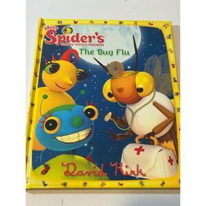 Miss Spiders Sunny Patch Friends the Bug Flu - Hardcover - VERY GOOD